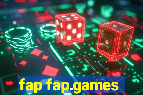 fap fap.games